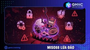Miso88 lừa đảo: Dấu hiệu nhận biết sân chơi kém chất lượng